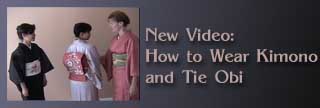 New Video: How to Wear Kimono and Tie Obi